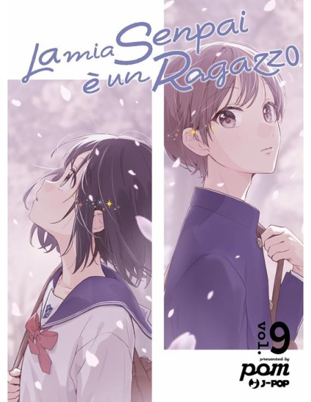 LA MIA SENPAI E` UN RAGAZZO 9 (di 10)