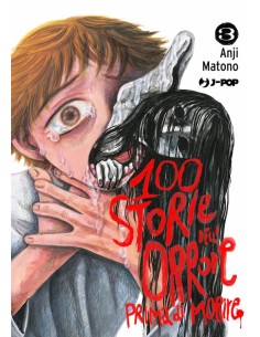 100 STORIE DELL`ORRORE PRIMA DI MORIRE 3 (di 10)