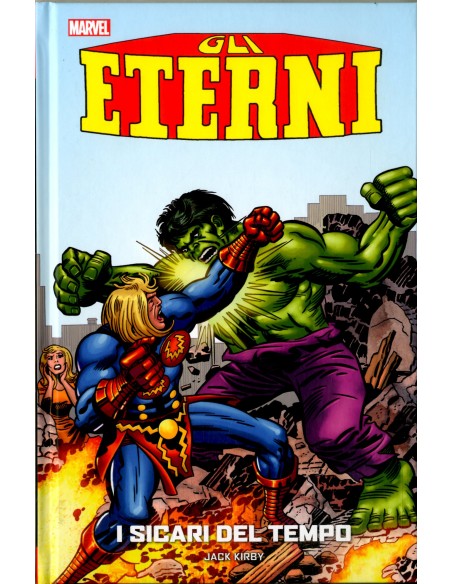 GLI ETERNI DI JACK KIRBY VOLUME 2 I SICARI DEL TEMPO