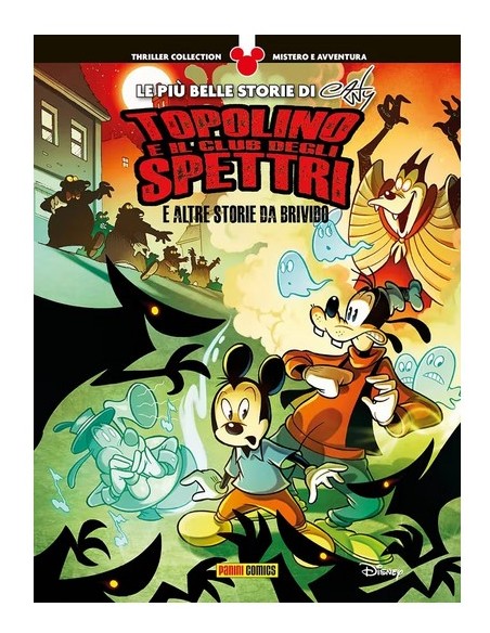 LE PIU` BELLE STORIE DI CASTY 12 TOPOLINO E IL CLUB DEGLI SPETTRI (E ALTRE STORIE DA BRIVIDI) - THRILLER COLLECTION 12