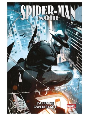 SPIDER-MAN NOIR: L`AFFAIRE GWEN STACY - MARVEL...