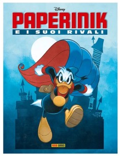 PAPERINIK E I SUOI RIVALI