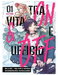 ON AND OFF - TRA VITA E UFFICIO 1 (presentato...