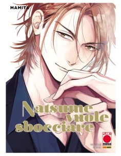 NATSUME VUOLE SBOCCIARE