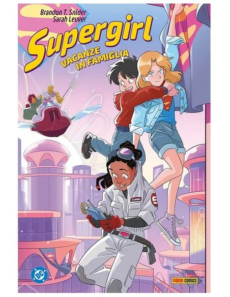 SUPERGIRL: VACANZE IN FAMIGLIA - DC YOUNG ADULT