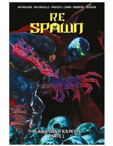 RE SPAWN VOL. 9 PLAGUE SIGNIFICA PESTE - PARTE 1
