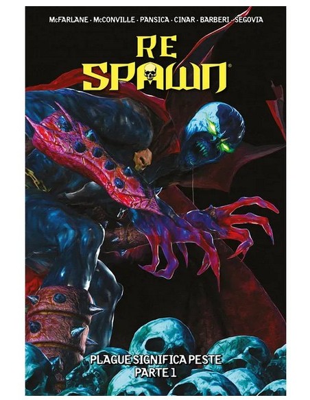 RE SPAWN VOL. 9 PLAGUE SIGNIFICA PESTE - PARTE 1