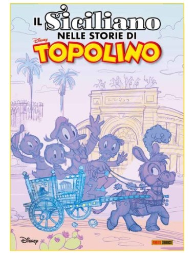 IL SICILIANO NEI FUMETTI DI TOPOLINO
