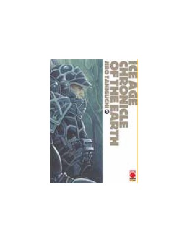 TANIGUCHI COLLECTION ICE AGE CHRONICLES OF THE...