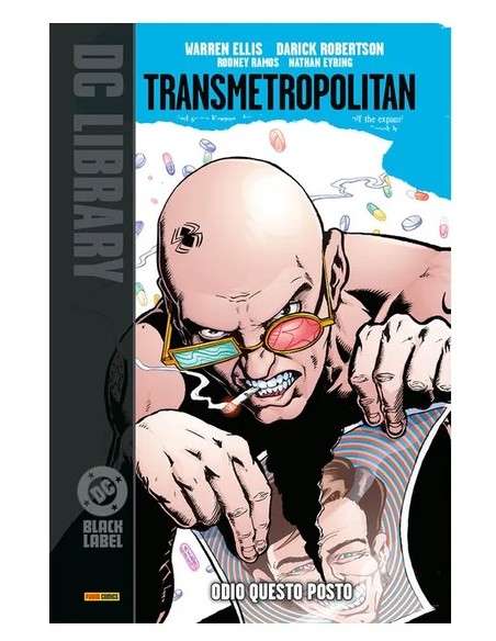 TRANSMETROPOLITAN VOL. 2 ODIO QUESTO POSTO - DC BLACK LABEL LIBRARY