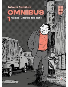 TATSUMI OMNIBUS - CROCEVIA. LE LACRIME DELLA BESTIA