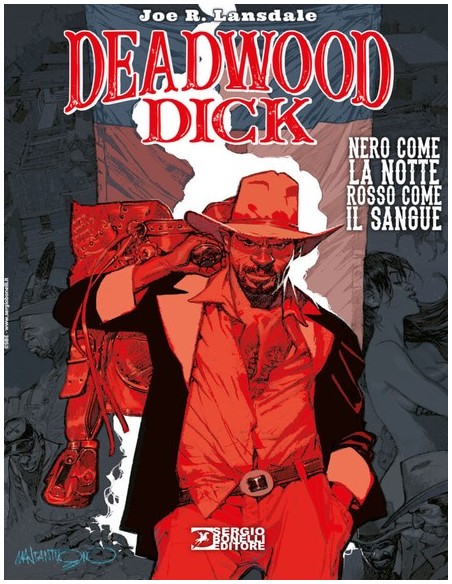 DEADWOOD DICK 1 NERO COME LA NOTTE, ROSSO COME IL SANGUE