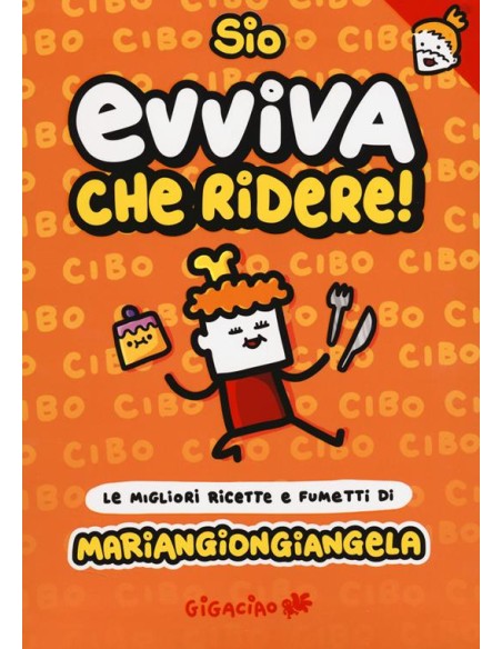 EVVIVA CHE RIDERE! - MARIANGIONGIANGELA - EDIZIONE CON ALLEGATO