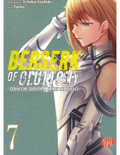 BERSERK OF GLUTTONY 7
