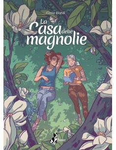 LA CASA DELLE MAGNOLIE - NUOVA EDIZIONE