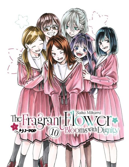 THE FRAGRANT FLOWER BLOOMS WITH DIGNITY 10