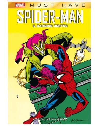 SPIDER-MAN: IL BAMBINO DENTRO - MARVEL MUST-HAVE