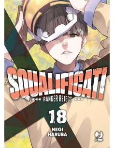 SQUALIFICATI RANGER REJECT 18
