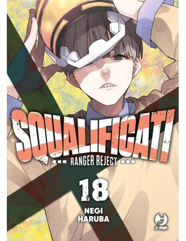 SQUALIFICATI RANGER REJECT 18