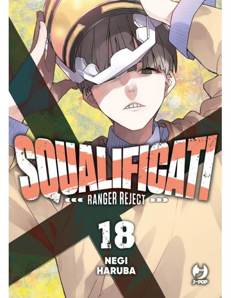 SQUALIFICATI RANGER REJECT 18