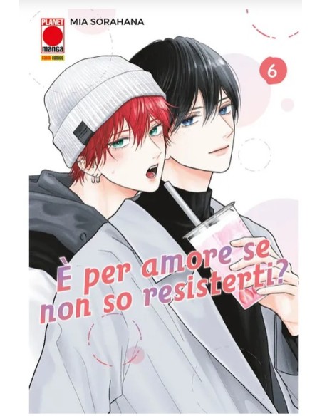 E` PER AMORE SE NON SO RESISTERTI? 6