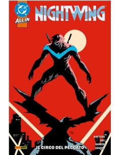 NIGHTWING (2025) VOL. 3 IL CIRCO DEL PECCATO - DC SPECIAL