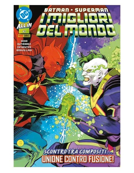 BATMAN/SUPERMAN I MIGLIORI DEL MONDO 42 - BATMAN/SUPERMAN 73