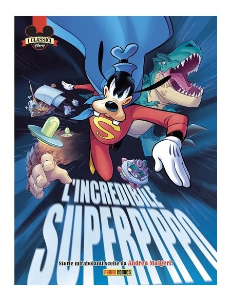 SUPERPIPPO AI CONFINI DELLA REALTA` - I CLASSICI DISNEY SPECIALE 2026