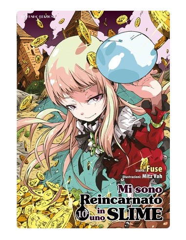 MI SONO REINCARNATO IN UNO SLIME 10