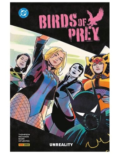 BIRDS OF PREY 5 UNREALITY - DC COLLECTION