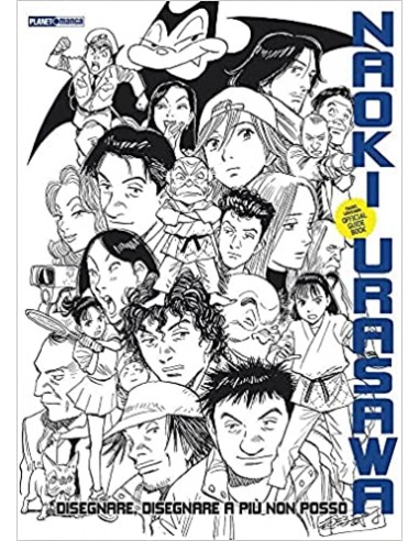 NAOKI URASAWA OFFICIAL GUIDE BOOK RISTAMPA - DISEGNARE DISEGNARE A PIU` NON POSSO