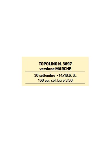 TOPOLINO 3697 VERSIONE MARCHE