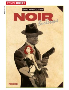 NOIR BURLESQUE - ENRICO MARINI COLLECTION