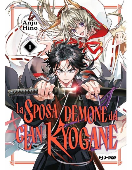 LA SPOSA DEMONE DEL CLAN KYOGANE 1