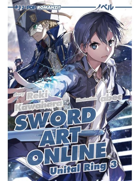 SWORD ART ONLINE NOVEL 24 - UNITAL RING 3