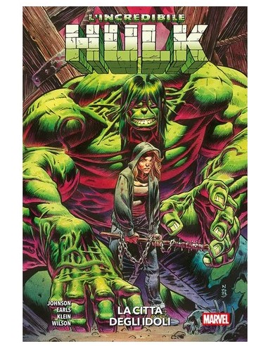 L`INCREDIBILE HULK VOL. 4 LA CITTA` DEGLI IDOLI...