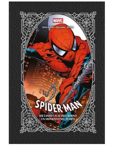 SPIDER-MAN: SOLTANTO UN ALTRO GIORNO/UN MOMENTO...