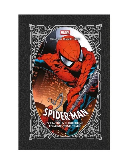 SPIDER-MAN: SOLTANTO UN ALTRO GIORNO/UN MOMENTO NEL TEMPO - MARVEL PREMIERE EDITION