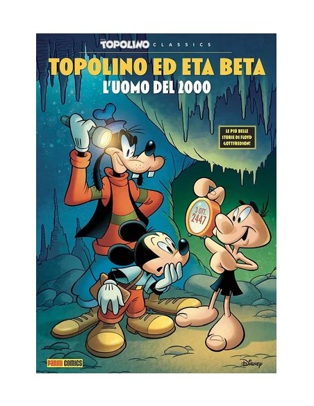 TOPOLINO ED ETA BETA L`UOMO DEL 2000 - TOPOLINO CLASSICS 2