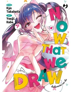 NOW THAT WE DRAW 4