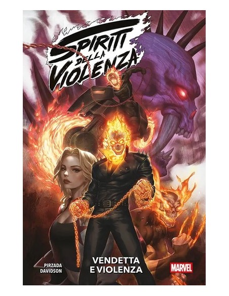 SPIRITI DELLA VIOLENZA: VENDETTA E VIOLENZA - MARVEL COLLECTION