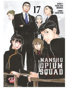 MANSHU OPIUM SQUAD 17