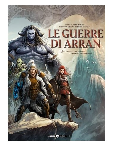 LE GUERRE DI ARRAN 3 LA SCELTA DI SANGUE