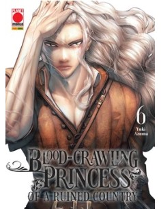 BLOOD-CRAWLING PRINCESS OF A RUINED COUNTRY 6