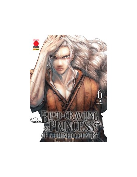 BLOOD-CRAWLING PRINCESS OF A RUINED COUNTRY 6