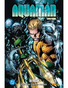 AQUAMAN DI GEOFF JOHNS VOL. 1 LA FOSSA - DC AUTHOR LIBRARY