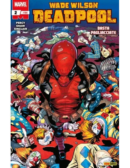 DEADPOOL 184 - WADE WILSON: DEADPOOL 2