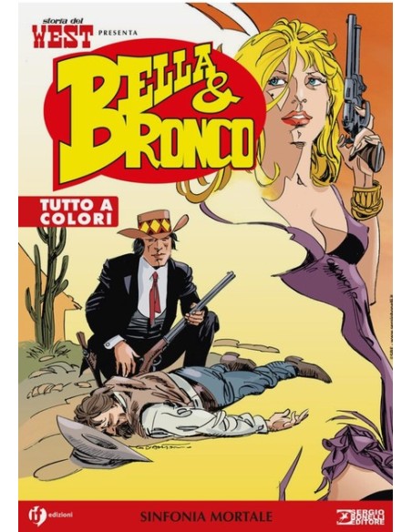 STORIA DEL WEST PRESENTA: BELLA E BRONCO 14 (di 16)
