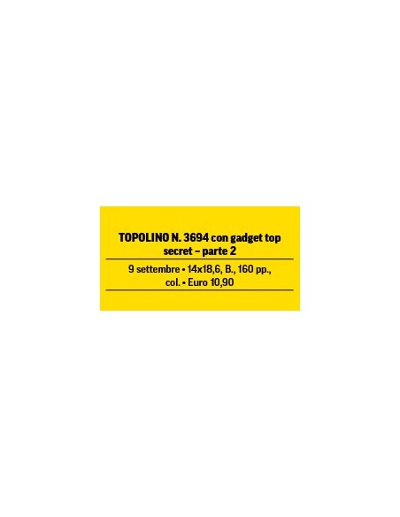TOPOLINO 3694 CON GADGET TOP SECRET - PARTE 2