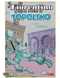 IL FIORENTINO NELLE STORIE DI TOPOLINO